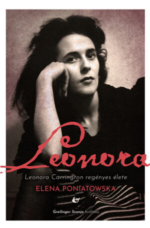 borító Elena Poniatowska Leonora című könyvéhez