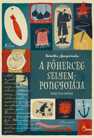 Natalka Sznyadanko <br>A főherceg selyempongyolája
